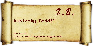 Kubiczky Bedő névjegykártya